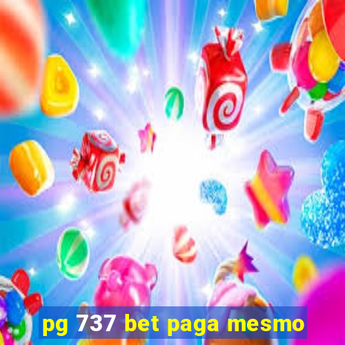 pg 737 bet paga mesmo